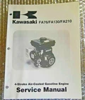 Factory Kawasaki 99924-2016-02 Service Manual FA76 FA130 FA210 Stroke Engine Used. Price: $17.00.