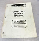 Mercury Hi-performance Outboard Service Manual 2.5 Models Mariner Used. Price: $21.00.