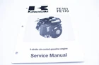 New Oem Kawasaki 99924-2025-01 Service Manual FE161,170 Nos. Price: $11.47.