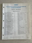 Vintage 1984 Omc Outboard Marine 2 Thru V-6 Models Mid-section Manual #394607-5 Used. Price: $25.00.