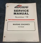 Mercruiser Service Manual Number 19 Marine Engines V-8 Diesel 90-823227 Used. Price: $14.88.