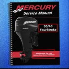 Mercury 30 40 Hp Fourstroke Yr 1999+ Service Manual - Wire Bound Foldouts Brand. Price: $63.08.