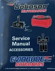 Johnson Evinrude Outboards 507129 Accessories Service Manual Used. Price: $9.00.