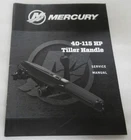 PM28 2020 Mercury Marine 40-115 Hp Tiller Handle Service Manual P/n 90-8M0159442 Used. Price: $12.21.
