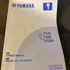 Yamaha F175 LF200 Owners Manual LIT-18626--13-73 New. Price: $15.00.