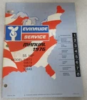 1976 Evinrude Outboard Hp Models 55672 55673 55642 55643 Service Manual 5193 Used. Price: $22.88.