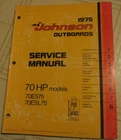 1975 Johnson Hp 70ES75 70ESL75 Outboard Motor Service Manual Used. Price: $29.99.