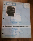 Used Oem Yamaha Outboard Rigging Specs 1996, Pn LIT-18865-00-96. Price: $37.99.