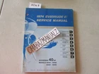 1974 Evinrude 40 Hp Norseman Motor Engine Service Manual P/n: 5017 Used. Price: $12.58.