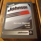 2006 Johnson Outboard 4 Stroke Service Manual 30 H.p. P# 5006592 New. Price: $17.50.
