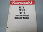 Kawasaki FA76, FA130, FA210 Workshop Manual #99924-2002A Very. Price: $20.00.
