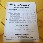 1970 Mercruiser Stern Drive Parts List 390 Engine #C-90-57572 Used. Price: $10.99.