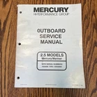 1992 Mercury/mariner Outboards 2.5 Hp Models Service Manual P/n 90-815595--1 Used. Price: $37.99.