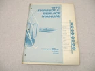 4910 Omc 1973 Evinrude Outboard Service Repair Manual 85 Hp Starflite Used. Price: $24.95.