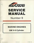 Mercury Mercruiser 1987 Service Manual No. Gm V-8 Cylinder 90-14499-1 887 Used. Price: $99.99.