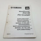 Yamaha Waverunner FX140 Cruiser Supplementary Service Manual 2003 Used. Price: $72.46.