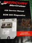 Mercruiser #36 Service Manual 90-864573 Ecm 555 Diagnostics 2002 Used. Price: $79.95.