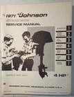 Omc JM-7102 1971 Johnson Hp 4R71 4W71 Model Outboard Service Manual Used. Price: $19.95.