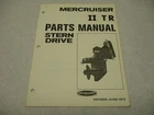 90-63282 1973 Mercury Mercruiser Ii Tr Stern Drive Parts List Manual Used. Price: $18.95.