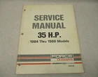 OB4128 Outboard Service Repair Manual Force 35 Hp 1984-86 Models Used. Price: $22.00.