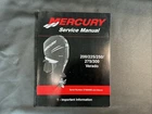 2008 Mercury Service Manual 200/225/250/275/300 Verado 90-896580101 0T980000+ Used. Price: $89.28.