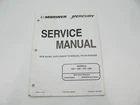 90-877569 Mercury Mariner 135-200 Outboard Service Manual Supplement For 824052R Used. Price: $14.10.