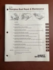 West System Fiberglass Boat Repair And Maintenance #002-550 Used. Price: $10.00.