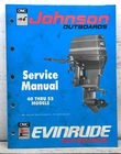 Omc Johnson Evinrude Outboard 40 Thru 55 Models Service Manual 507872 Used. Price: $50.00.