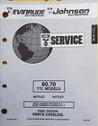 1993 Omc Evinrude Johnson 60 70 Ttl Models Final Parts Catalog 435877 Used. Price: $17.99.