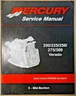 Mercury Service Manual 200/225/250/275/300VERADO#5 Mid-section P/n 90-896580501 Used. Price: $24.99.