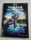 Seloc Yamaha Outboard 3-CYLINDER 1984-1988 Service Repair Manual Volume Ii Good. Price: $10.00.