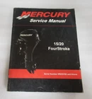 2008 Mercury Marine Outboard 15/20 Fourstroke Service Manual P/n 90-899987 Used. Price: $51.00.