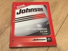 2006 Johnson Stroke 3.5 Hp Service Manual J3RSDE - Used. Price: $18.55.