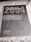 2004 Johnson Sr Stroke 9.9, 15 P/n 5005655 Service Manual Free Shipping New. Price: $35.00.