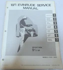 1971 Evinrude Sportwin Hp Models 9122 9123 Service Manual Item No. 4747 Used. Price: $25.56.