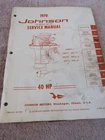 Johnson Antique Outboard Motor Original Factory Service Manual 40HP 1970 JM-7008 Used. Price: $15.95.