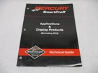 90-891965 Mercury Smartcraft Applications & Display Products Technical Guide Used. Price: $14.80.