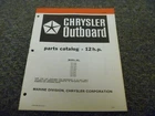 1978-1979 Chrysler 12HP Sailor 121H9A 121B9A Outboard Parts Catalog Manual Xz Used. Price: $55.48.