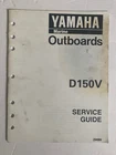 Yamaha Marine Outboards D150V Service Guide 294084 Used. Price: $15.38.