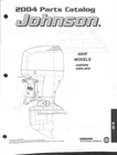 2004 Johnson 40HP J40RSRS J40RLSRS Outboard Motor Parts Catalog Manual Good. Price: $24.99.