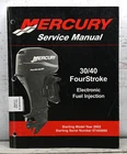 Mercury Service Manual 30/40 Fourstroke Electronic Fuel Inject P/n 90-883064R02 Used. Price: $30.00.
