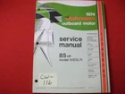 Vintage 1974 Factory Issued Johnson Outboard Motor Service Manual 85 Hp Exc Con Used. Price: $59.90.