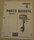 Mercury Gnat Outboard Parts Manual Septemeber 1978 C-90-74059 Used. Price: $26.00.