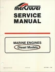 Mercury Mercruiser Service Manual Marine Engines Diesel Models P/n 90-814099-1 Used. Price: $99.99.