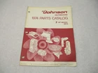 386549 1974 Omc Johnson Hp Outboard Parts Catalog 2R74 Final Edition Used. Price: $11.50.
