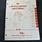 1970 Johnson Hp 115ESL70 Outboard Oem Service Manual JM-7011 Used. Price: $12.00.