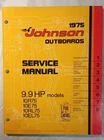 Omc 1975 Johnson JM-7505 9.9 Hp Models Outboard Service Manual Used. Price: $39.95.