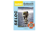 Sierra International Seloc Manual 18-01600 Suzuki Outboards Repair 1988-2003 2-2 New. Price: $54.99.