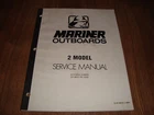 Mariner Outboards 2 Model Service Manual M-90-99503 (1-884) Acceptable. Price: $9.99.