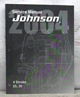 2004 Sr 4-STROKE Models 25,30 Hp Johnson Service Manual P/n 5005665 Used. Price: $12.00.